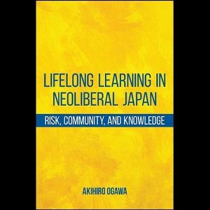 Lifelong Learning in Neoliberal Japan