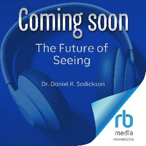 The Future of Seeing