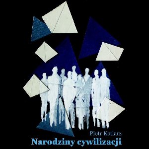 Narodziny Cywilizacji