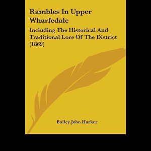 Rambles In Upper Wharfedale