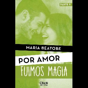 Por amor - Fuimos magia