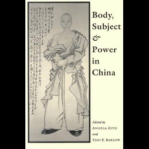Body, Subject And Power In China