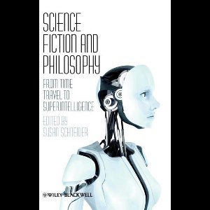 Science Fiction and Philosophy