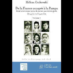 De la France occupée à la Pampa
