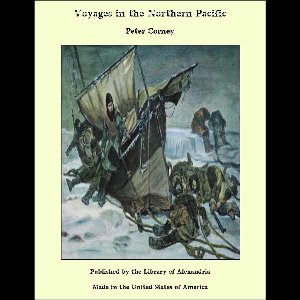 Voyages in the Northern Pacific
