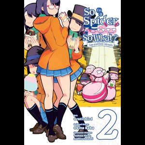 SO IM A SPIDER SO WHAT KUMOKO SISTERS GN- So I'm a Spider, So What? The Daily Lives of the Kumoko Sisters, Vol. 2