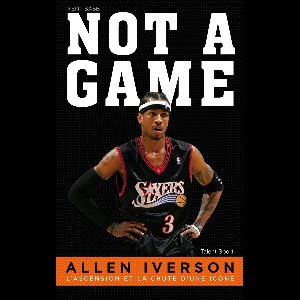 Allen Iverson - Not a game
