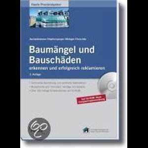 Baumängel und Bauschäden erkennen und erfolgreich reklamieren