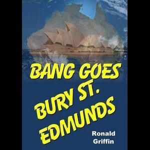 Bang Goes Bury St. Edmunds