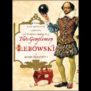 Two Gentlemen of Lebowski