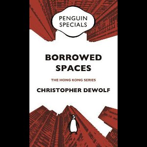 Penguin China Penguin Specials - Borrowed Spaces