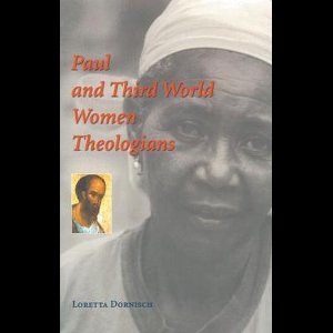 Paul and Third World Women Theologians