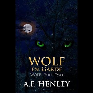 Wolf - Wolf, en Garde