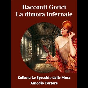Collana Lo Specchio delle Muse - Racconti Gotici
