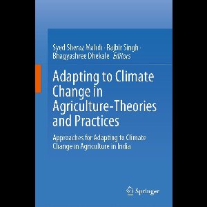 Biomedical and Life Sciences (R0) - Adapting to Climate Change in Agriculture-Theories and Practices