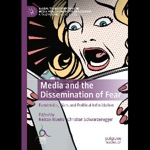 Literature, Cultural and Media Studies (R0) - Media and the Dissemination of Fear