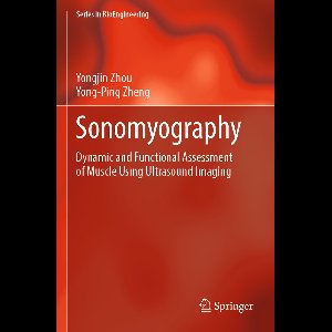 Series in BioEngineering- Sonomyography