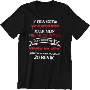 Passie voor Stickers T-shirt XXXL met tekst: Ik ben geen alcoholist maar mijn vriendinnen wel
