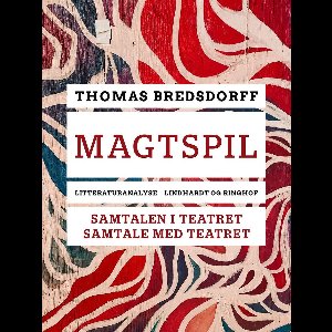 Magtspil. Samtalen i teatret - samtale med teatret