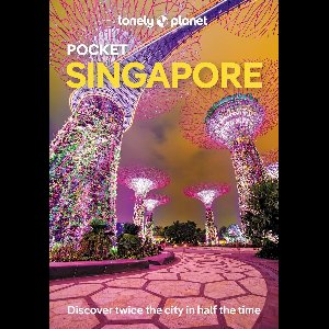 Pocket Guide- Lonely Planet Pocket Singapore