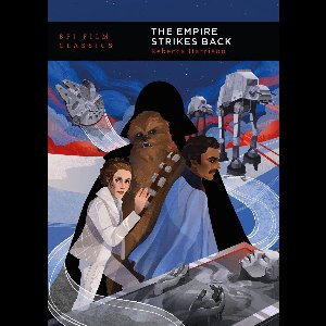 BFI Film Classics - The Empire Strikes Back