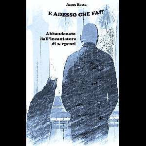 E adesso che fai? Abbandonato dall'incantatore di serpenti