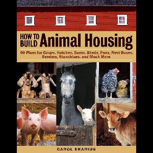 How to Build Animal Housing