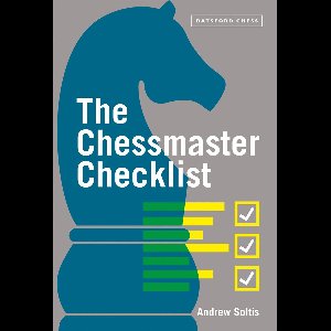 The Chessmaster Checklist