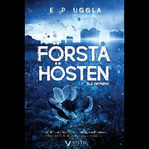 Första hösten – Blå gryning