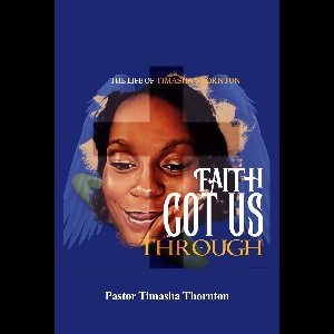 Faith Got Us Through