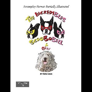 The Incredibles Scoobobell Series 48 - The Incredibles Scoobobell & Gizi