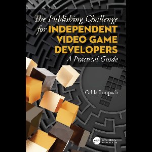 The Publishing Challenge for Independent Video Game Developers