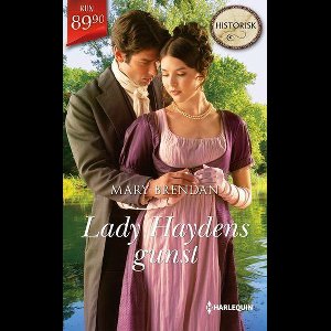 Historisk - Lady Haydens gunst