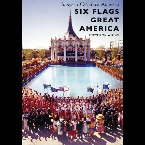 Images of Modern America - Six Flags Great America