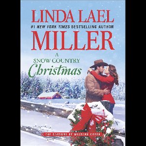 The Carsons of Mustang Creek 4 - A Snow Country Christmas (The Carsons of Mustang Creek, Book 4)