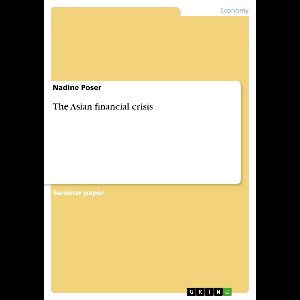 The Asian financial crisis