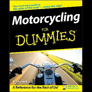 Motorcycling For Dummies