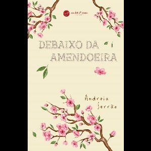Debaixo da Amendoeira