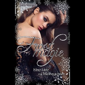 Frostmagie: Eine Liste zu Weihnachten