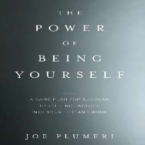 The Power of Being Yourself