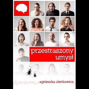 Przestraszony umysl