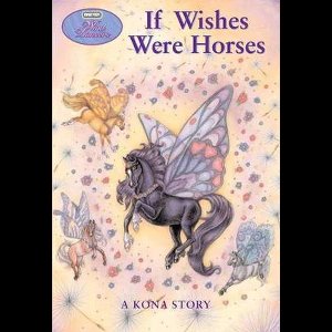 If Wishes Were Horses