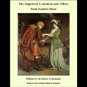 The Impudent Comedian and Others