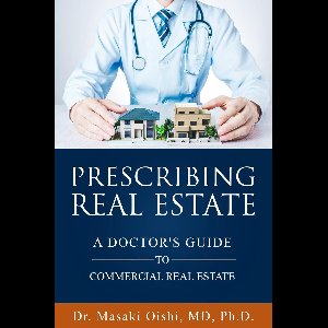 Prescribing Real Estate