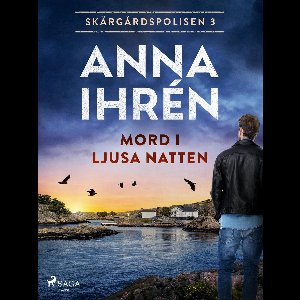 Skärgårdspolisen 3 - Mord i ljusa natten