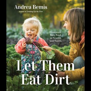 Let Them Eat Dirt