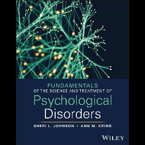 Fundamentals of the Science and Treatment of Psychological Disorders, with eBook Access Code