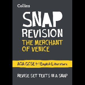 The Merchant of Venice AQA GCSE 91 English Literature Text Guide For the 2020 Autumn  2021 Summer Exams Collins GCSE Grade 91 SNAP Revision