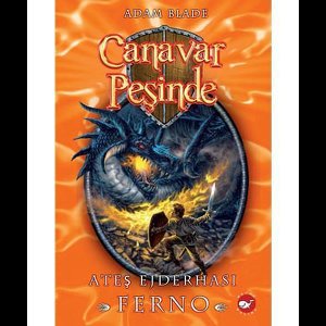 Canavar Peşinde 1   Ateş Ejderhası Ferno