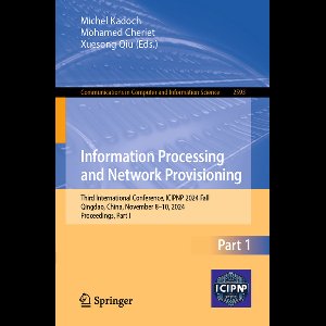 Communications in Computer and Information Science2593- Information Processing and Network Provisioning
